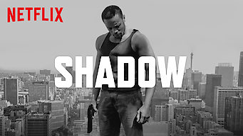 Shadow Shadow på Netflix