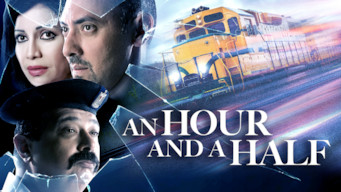 An Hour and a Half Se An Hour and a Half på Netflix