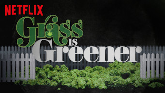 Grass Is Greener Se Grass Is Greener på Netflix