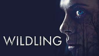 Wildling Se Wildling på Netflix