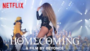 Homecoming: A film by Beyoncé