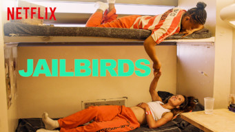 Jailbirds Se Jailbirds på Netflix
