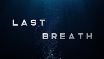 Last Breath Se Last Breath på Netflix