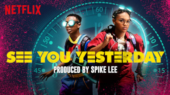 See You Yesterday Se See You Yesterday på Netflix