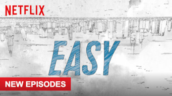 Easy Easy på Netflix