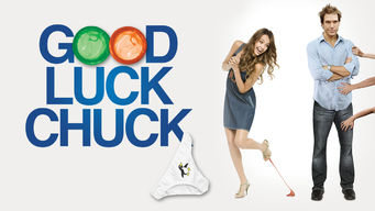 Good Luck Chuck Se Good Luck Chuck på Netflix