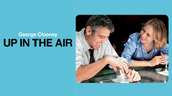 Up in the Air Se Up in the Air på Netflix