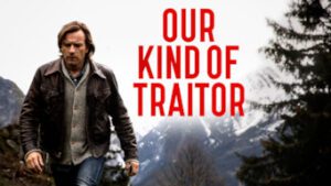 Our Kind of Traitor
