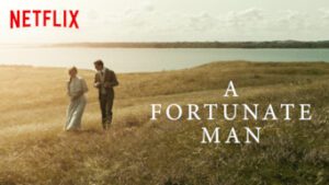 A Fortunate Man
