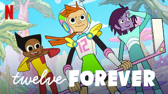 Twelve Forever Se Twelve Forever på Netflix