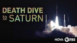 Nova: Death Dive to Saturn