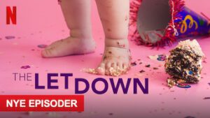 The Letdown
