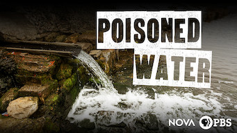Nova: Poisoned Water Nova: Poisoned Water på Netflix