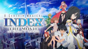 A Certain Magical Index: The Movie -The Miracle of Endymion