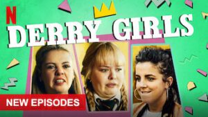 Derry Girls