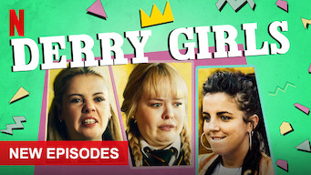 Derry Girls Derry Girls på Netflix