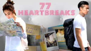 77 Heartbreaks