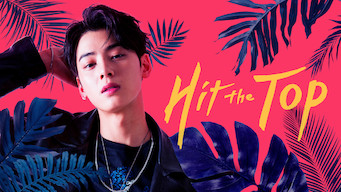 Hit The Top Se Hit The Top på Netflix