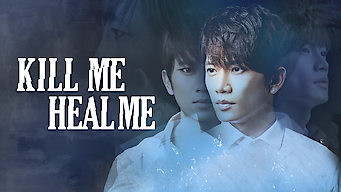 Kill Me Heal Me Se Kill Me Heal Me på Netflix