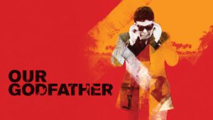 Our Godfather
