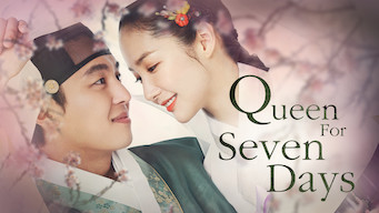 Queen for Seven Days Queen for Seven Days på Netflix