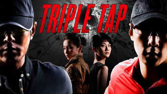 Triple Tap Se Triple Tap på Netflix