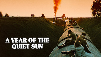 A Year of the Quiet Sun A Year of the Quiet Sun på Netflix