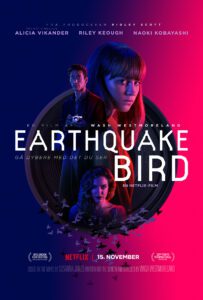 Se trailer til Ridley Scotts psykologiske thriller ‘Earthquake Bird’