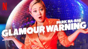 Park Na-rae: Glamour Warning
