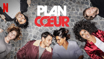 Plan Coeur Plan Coeur på Netflix