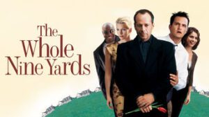 The Whole Nine Yards
