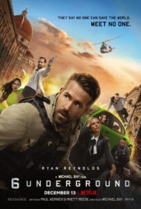6 Underground netflix michael bay