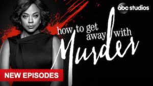 How to Get Away with Murder