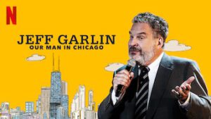 Jeff Garlin: Our Man In Chicago