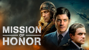 Mission of Honor Mission of Honor på Netflix