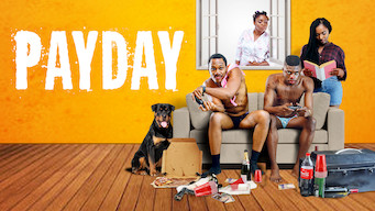 Payday Payday på Netflix
