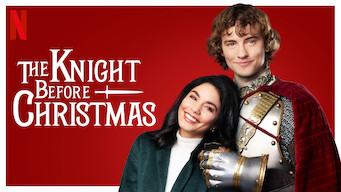 The Knight Before Christmas The Knight Before Christmas på Netflix
