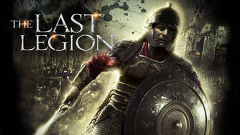 The Last Legion The Last Legion på Netflix