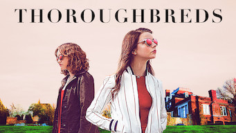 Thoroughbreds Thoroughbreds på Netflix