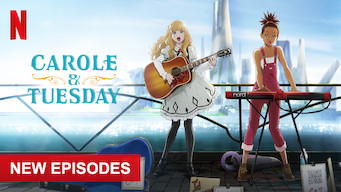 Carole and Tuesday Carole and Tuesday på Netflix