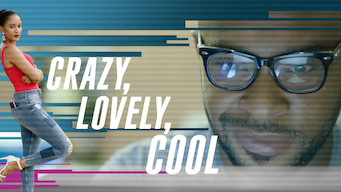 Crazy, Lovely, Cool Crazy, Lovely, Cool på Netflix