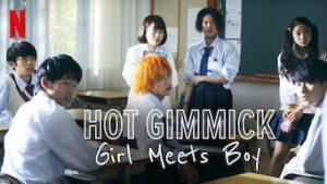 Hot Gimmick: Girl Meets Boy
