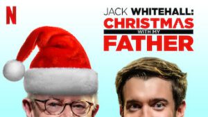 Jack Whitehall: Christmas with My Father