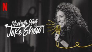 Michelle Wolf: Joke Show