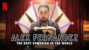 Alex Fernández: The Best Comedian in the World Alex Fernández: The Best Comedian in the World på Netflix