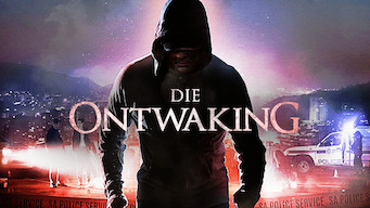 Die Ontwaking Die Ontwaking på Netflix