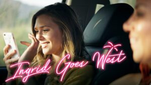 Ingrid Goes West