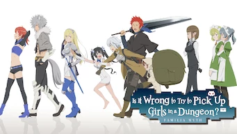 Is It Wrong to Try to Pick Up Girls in a Dungeon Se Is It Wrong to Try to Pick Up Girls in a Dungeon på Netflix