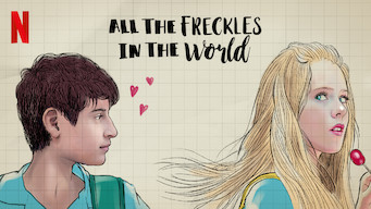 All the Freckles in the World Se All the Freckles in the World på Netflix