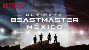 Ultimate Beastmaster: Mexico
